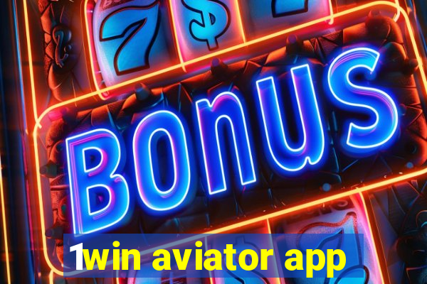 1win aviator app