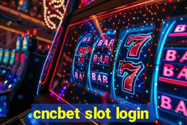 cncbet slot login