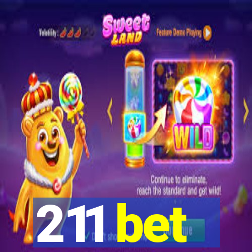 211 bet