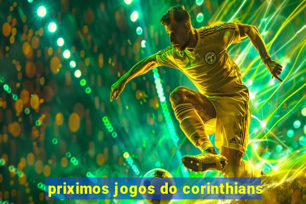 priximos jogos do corinthians