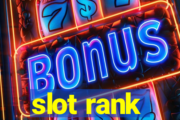 slot rank