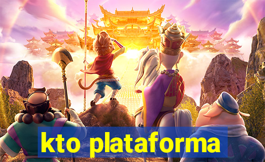 kto plataforma