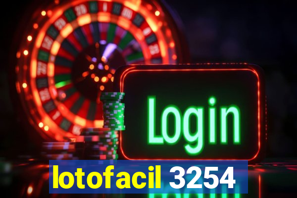 lotofacil 3254