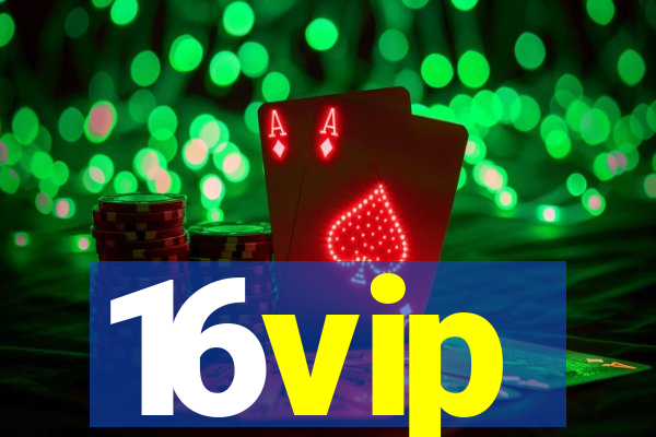 16vip