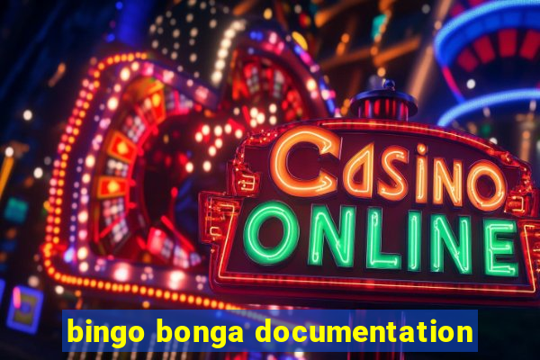 bingo bonga documentation