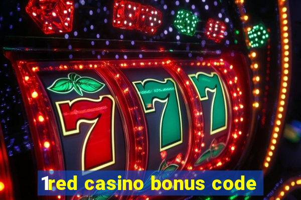 1red casino bonus code