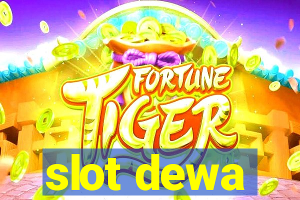 slot dewa