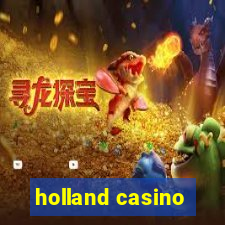 holland casino