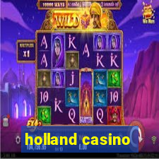 holland casino