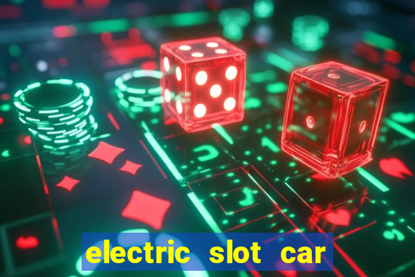 electric slot car racing sets