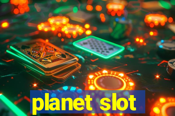 planet slot