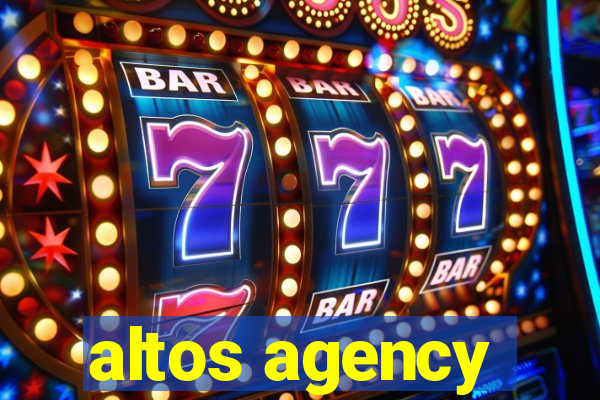 altos agency