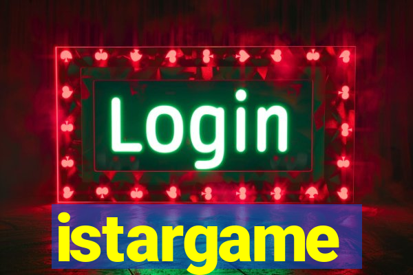 istargame