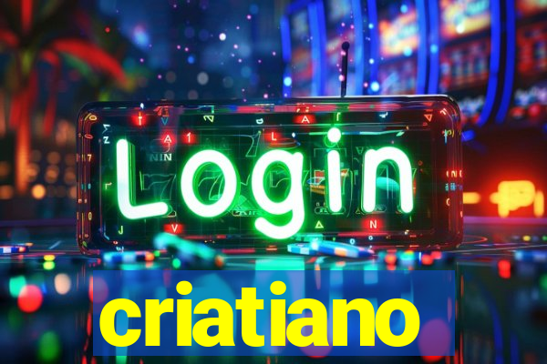 criatiano