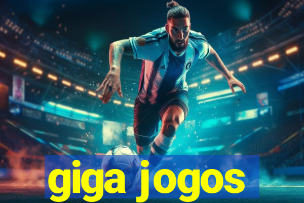 giga jogos