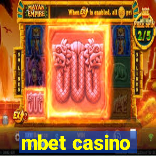 mbet casino