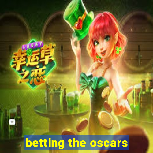 betting the oscars