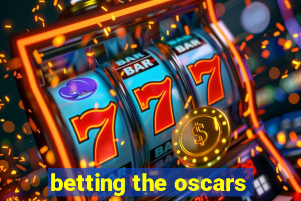 betting the oscars