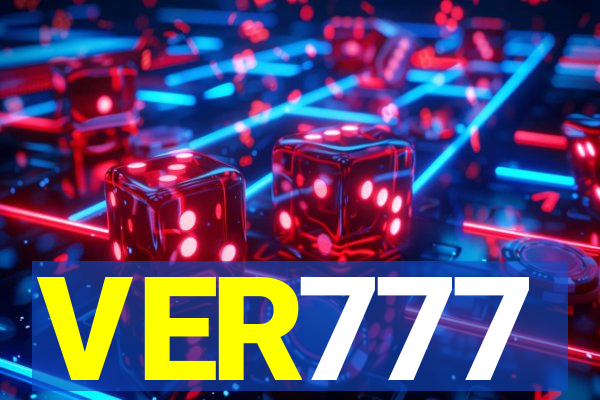 VER777