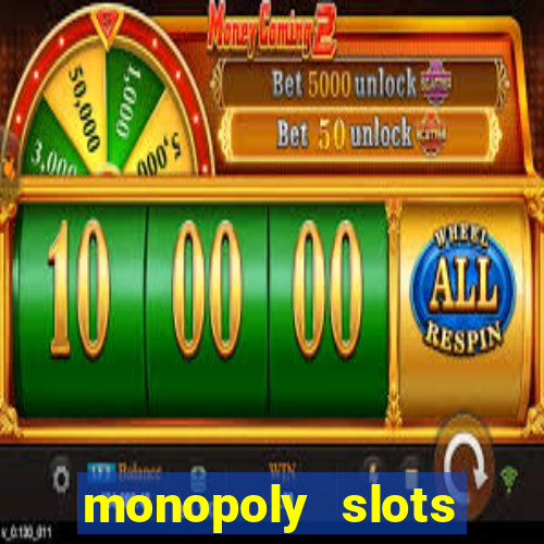 monopoly slots jogos de casino