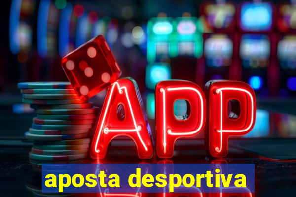 aposta desportiva