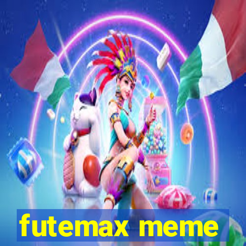 futemax meme