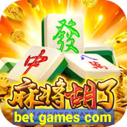 bet games com