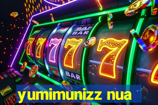 yumimunizz nua