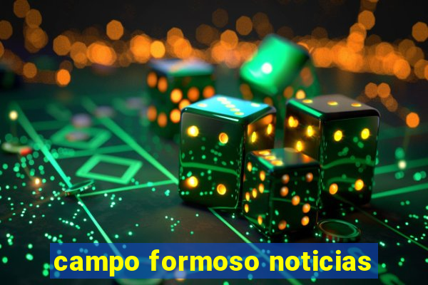 campo formoso noticias