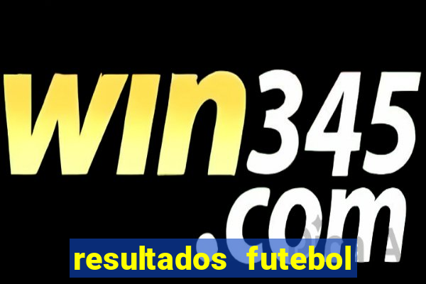 resultados futebol ao vivo bet365