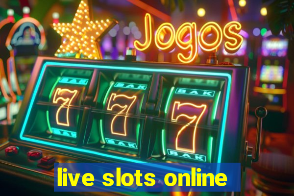 live slots online