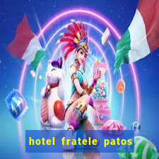 hotel fratele patos de minas