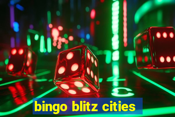 bingo blitz cities