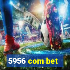 5956 com bet