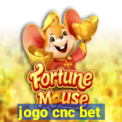 jogo cnc bet