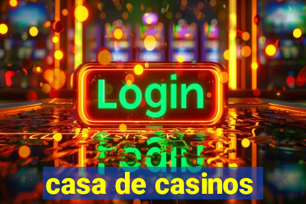 casa de casinos