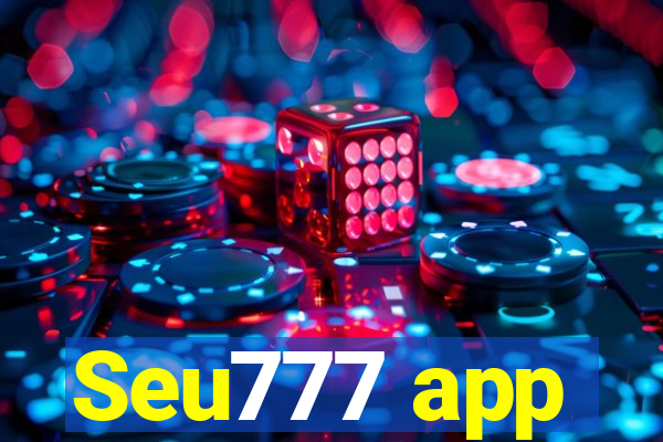 Seu777 app