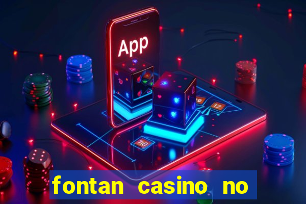 fontan casino no deposit bonus