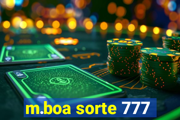 m.boa sorte 777