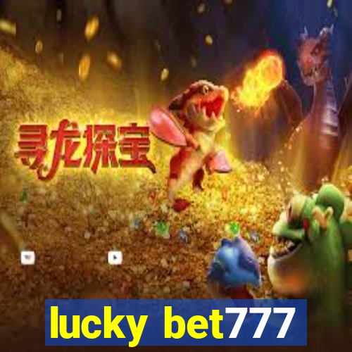 lucky bet777