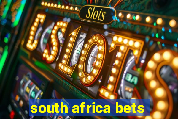 south africa bets