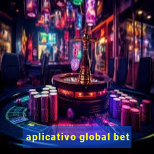 aplicativo global bet