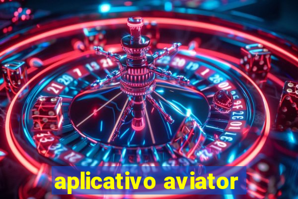 aplicativo aviator