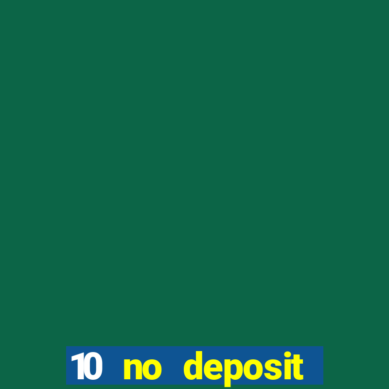 10 no deposit casino nz