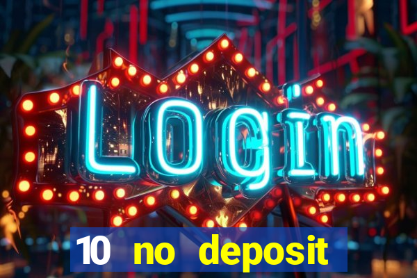 10 no deposit casino nz