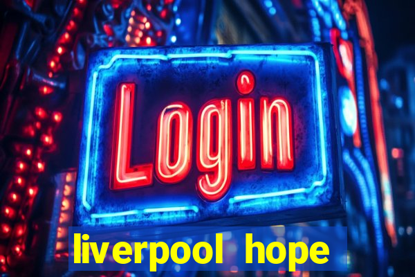 liverpool hope university jobs