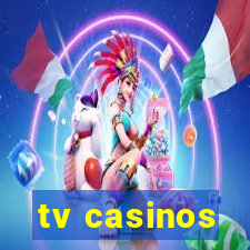 tv casinos