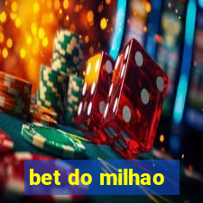 bet do milhao