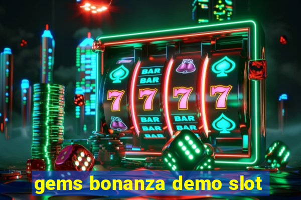 gems bonanza demo slot