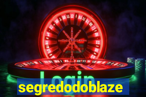 segredodoblaze